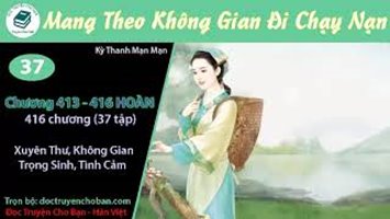 [HV] Mang Theo Không Gian Đi Chạy Nạn